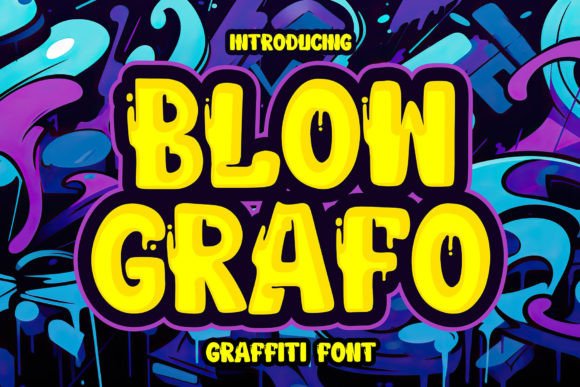 Blow Grafo: A Graffiti-Inspired Display Font for Editorial Design