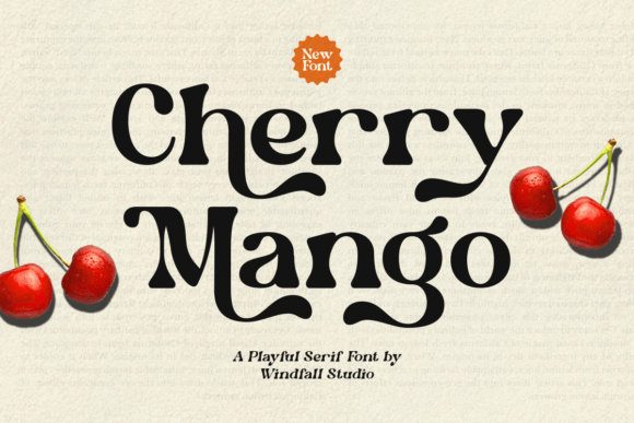 Cherry Mango: A Whimsical Serif Typeface for Creators and Editors