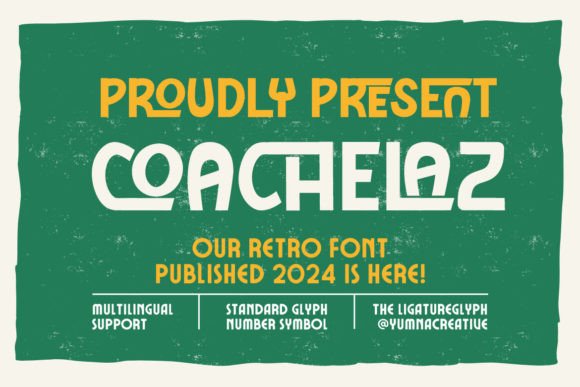 Coachelaz Display Font for Retro Marketing Campaigns