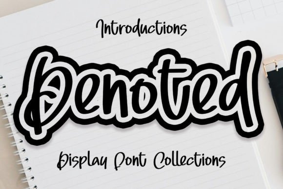 Denoted Font: A Sweet and Friendly Typeface for Handmade Products