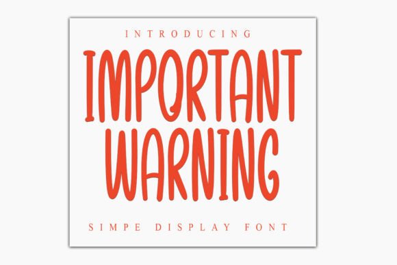 Important Warning Display Font for Business Branding