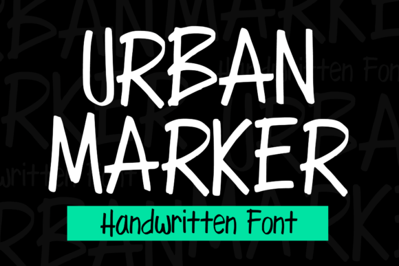 Urban Marker Font: A Handwritten Display Typeface for Digital Design
